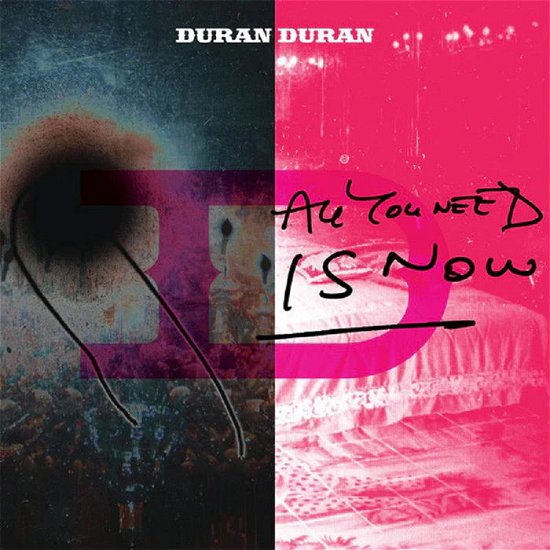 All You Need Is Now - Duran Duran - Musik - BMG Rights Management LLC - 4050538777277 - November 25, 2022
