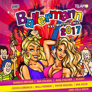 Ballermann 2017 - Xxl Mallorca Hits - Various Artists - Muziek - TELAMO - 4053804310277 - 16 juni 2017