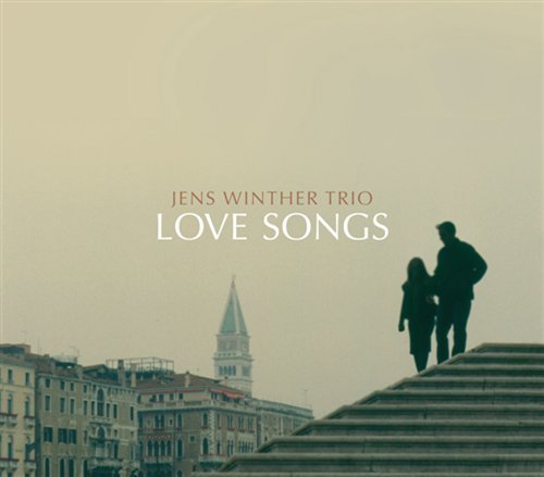 Cover for Jens Winther Trio · Love Songs (CD) (2018)