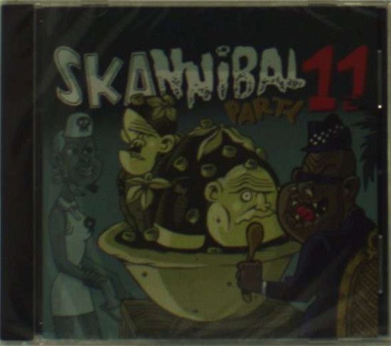 Skannibal Party 11 - V/A - Música - BLACK BUTCHER - 4260037288277 - 26 de julio de 2012