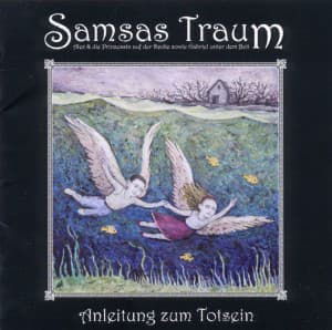 Anleitung Zum Totsein - Samsas Traum - Musik - TRISOL - 4260063944277 - 21. juni 2011