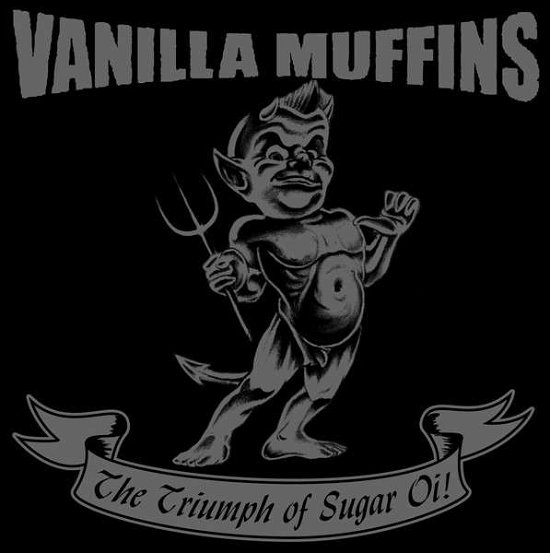 Cover for Vanilla Muffins · Triumph of Sugar Oi! / Best (LP) (2015)