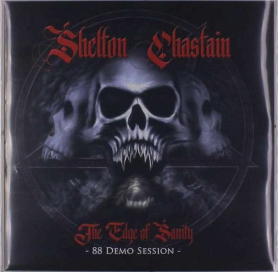 Cover for Shelton / Chastain · Edge Of Sanity (88 Demo Session) (LP) (2018)