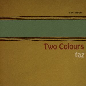 Cover for Taz · Two Colours (CD) [Japan Import edition] (2018)