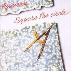 Cover for Rousseau · Square the Circle (CD) [Japan Import edition] (2016)