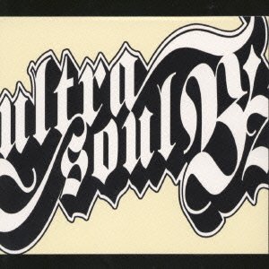 Ultra Soul - B'z - Music - B ZONE INC. - 4938068101277 - March 14, 2001