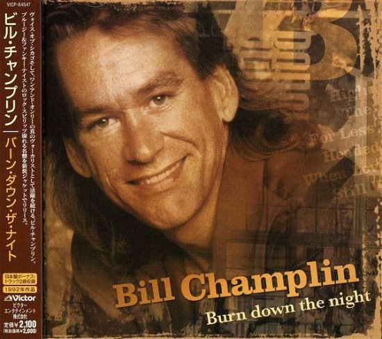 Burn Down the Night * - Bill Champlin - Muziek - VICTOR ENTERTAINMENT INC. - 4988002555277 - 5 november 2008