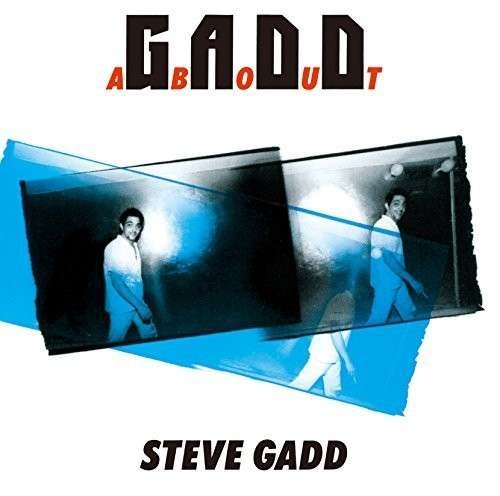 Gaddabout - Steve Gadd - Muziek - KING - 4988003459277 - 10 december 2014