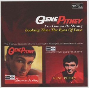 Cover for Gene Pitney · Im Gonna Be Strong / Looking Thru the Eyes of Love (CD) (2013)
