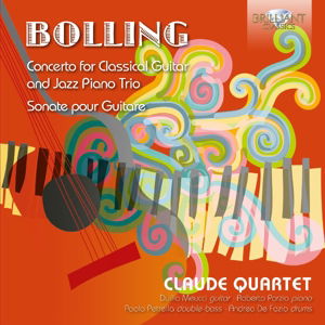 Cover for Bolling / Meucci / Claude Quartet · Claude Bolling: Concerto for Classical Guitar &amp; (CD) (2016)