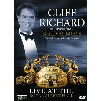 Cover for Cliff Richard · Bold As Brass - Live at the Royal  Albert Hall (DVD) (2010)