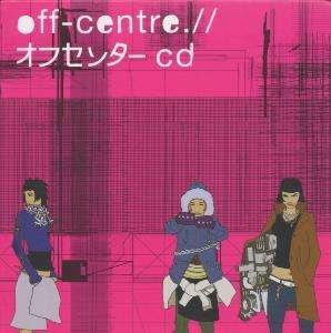 Cover for Off Centre · Off Centre-s/t (CD)