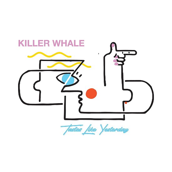 Cover for Killer Whale · Tastes Like Yesterday (LP) (2020)