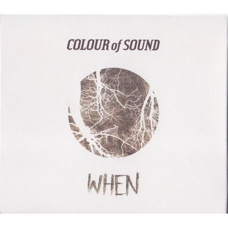 Cover for Colour of Sound · When (CD) (2010)