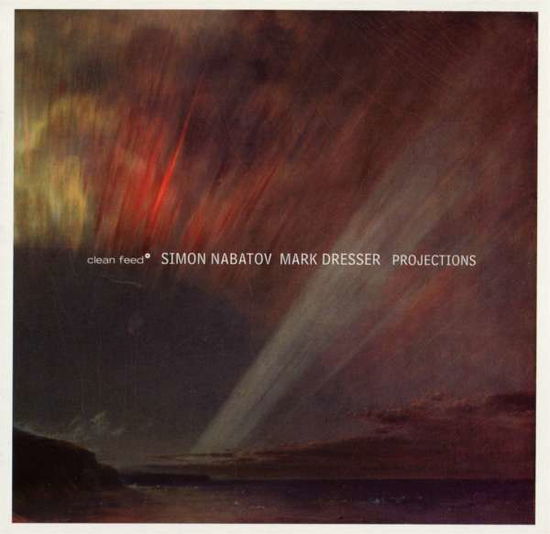 Projections - Nabatov / Dresser - Music - CLEAN FEED - 5609063003277 - July 24, 2015