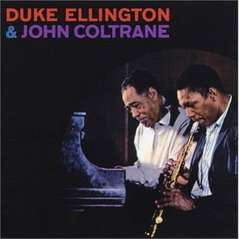 Cover for Duke Ellington &amp; John Coltrane (CD) (2018)