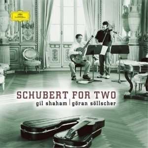 Schubert for Two - Shaham,gil / Sollscher,goran - Musiikki - DEUTSCHE GRAMMOPHON - 8808678160277 - maanantai 24. elokuuta 2015