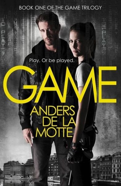 Cover for Anders De La Motte · Game - The Game Trilogy (Pocketbok) (2013)