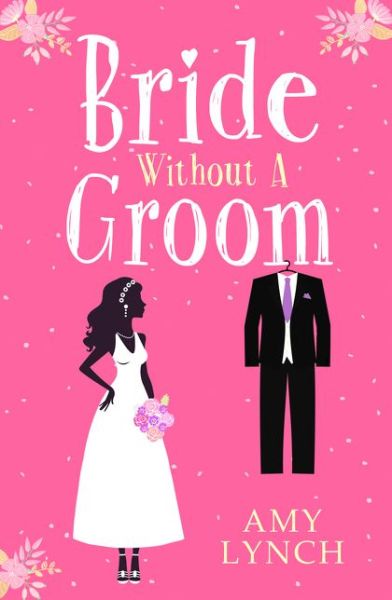 Cover for Amy Lynch · Bride without a Groom (Paperback Book) (2015)