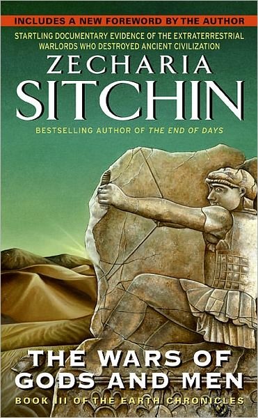 Cover for Zecharia Sitchin · Wars Of: Book III of the Earth Chronicles - Earth Chronicles (Pocketbok) [New edition] (2007)
