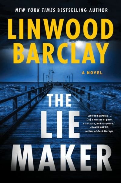 Cover for Linwood Barclay · Lie Maker (Bok) (2024)