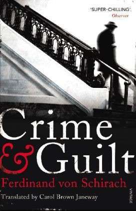 Cover for Ferdinand Von Schirach · Crime and Guilt (Paperback Book) (2012)