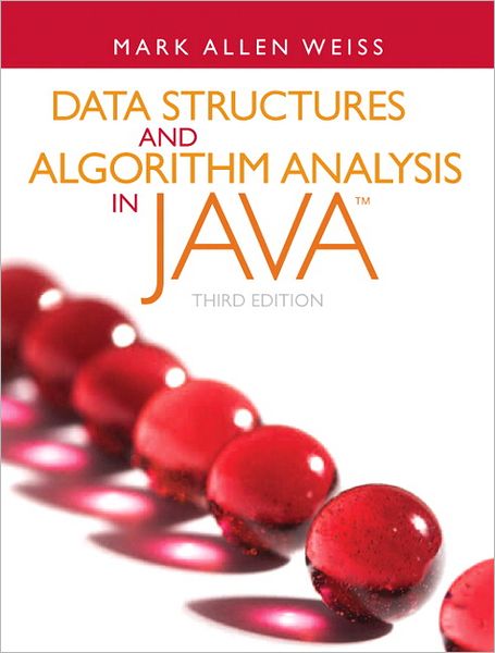 Cover for Mark A. Weiss · Data Structures and Algorithm Analysis in Java (3rd Edition) (Hardcover Book) (2011)