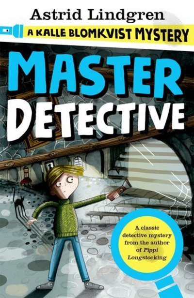 Cover for Astrid Lindgren · A Kalle Blomkvist Mystery: Master Detective (Paperback Bog) (2017)
