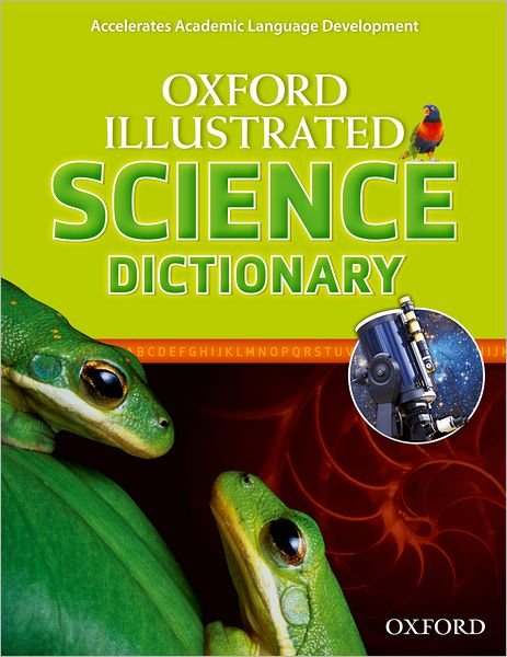 Cover for Oxford University Press · Oxford Illustrated Science Dictionary (Pocketbok) (2011)