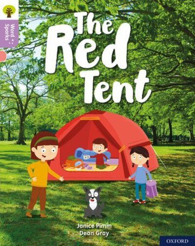 Cover for Janice Pimm · Oxford Reading Tree Word Sparks: Level 1+: The Red Tent - Oxford Reading Tree Word Sparks (Paperback Book) (2020)