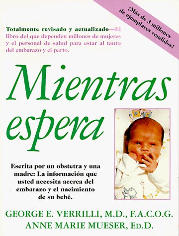 Mientras Espera - Anne Marie Mueser - Books - St. Martin's Griffin - 9780312110277 - July 15, 1994