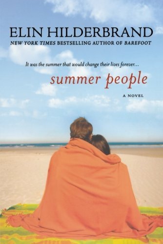 Cover for Elin Hilderbrand · Summer People: A Novel (Paperback Bog) [Reprint edition] (2010)