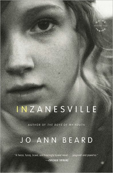Cover for Jo Ann Beard · In Zanesville: A Novel (Taschenbuch) (2012)