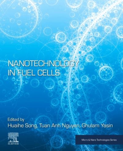 Cover for Nanotechnology in Fuel Cells - Micro &amp; Nano Technologies (Paperback Book) (2022)
