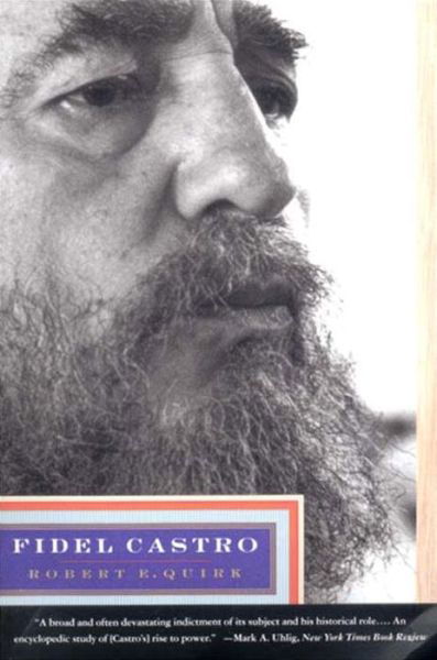 Cover for Robert E. Quirk · Fidel Castro (Paperback Book) [New edition] (1995)