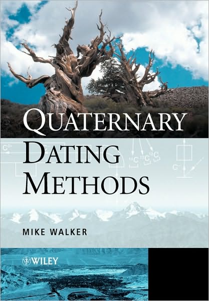 Cover for Walker, Mike (University of Wales, Lampeter, UK) · Quaternary Dating Methods (Paperback Book) (2005)