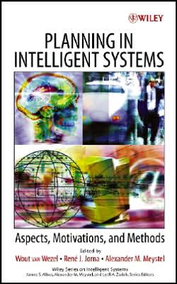 Cover for W Van Wezel · Planning in Intelligent Systems: Aspects, Motivations, and Methods - Wiley Series on Intelligent Systems (Gebundenes Buch) (2006)