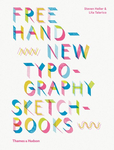 Cover for Steven Heller · Free Hand New Typography Sketchbooks (Paperback Book) (2018)