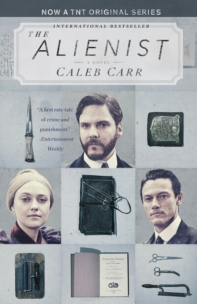 Cover for Caleb Carr · The Alienist (TNT Tie-in Edition): A Novel - The Alienist Series (Paperback Bog) (2017)