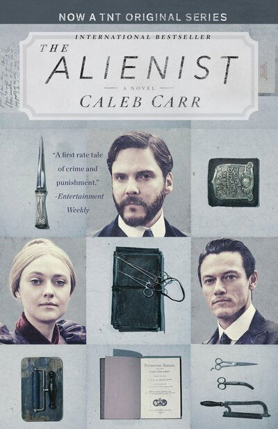 Cover for Caleb Carr · The Alienist (TNT Tie-in Edition): A Novel - The Alienist Series (Taschenbuch) (2017)