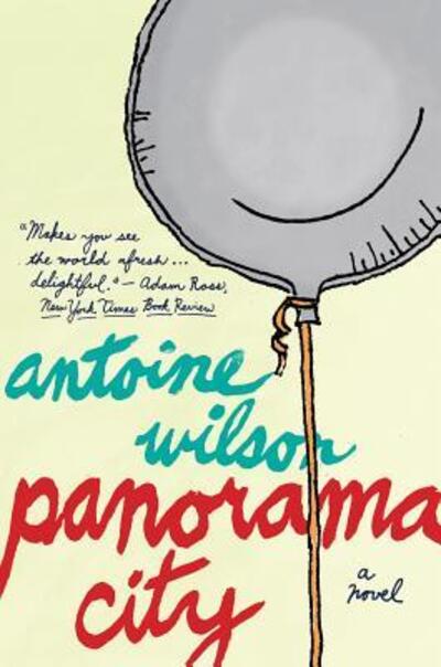 Cover for Antoine Wilson · Panorama City (Pocketbok) (2013)