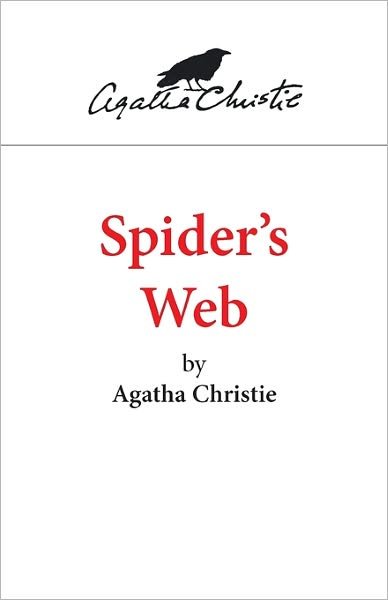 Cover for Agatha Christie · Spider's Web (Play) - Acting Edition S. (Paperback Book) [French's Acting edition] (2011)