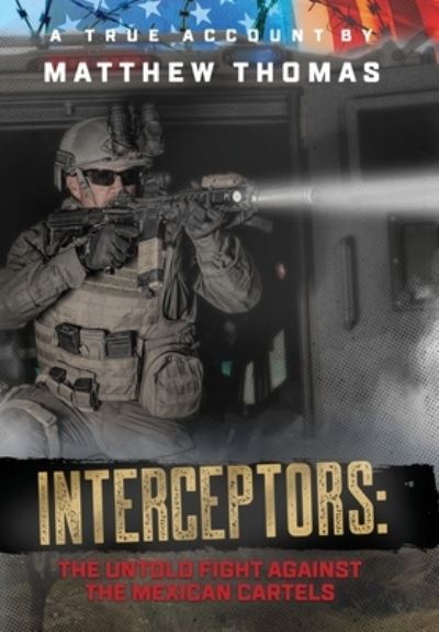 Cover for Katie Pavlich · Interceptors (Book) (2022)