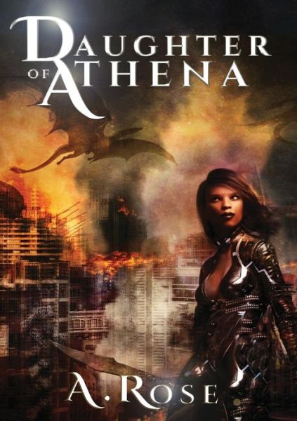 Cover for A Rose · Daughter of Athena (Pocketbok) (2018)