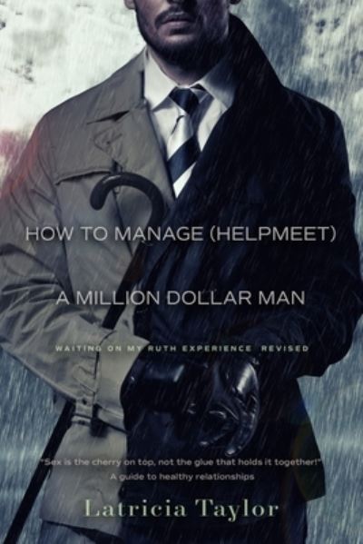 Cover for Latricia Taylor · How to Manage a Million Dollar Man (Paperback Book) (2020)