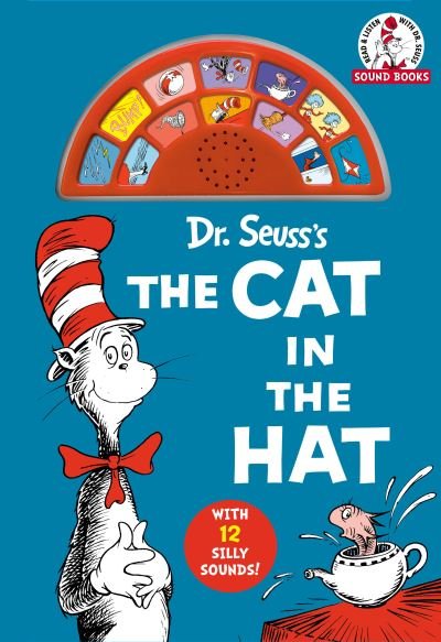Cover for Dr. Seuss · Dr. Seuss's The Cat in the Hat (Dr. Seuss Sound Books) (Board book) (2023)