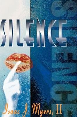 Cover for Isaac J. Myers II · Silence (Pocketbok) (2000)