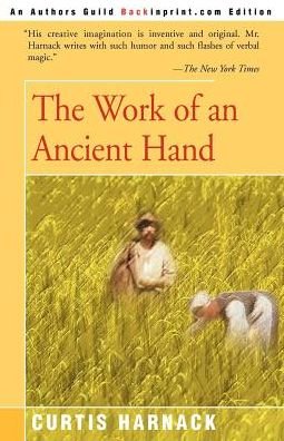 Cover for Curtis Harnack · The Work of an Ancient Hand (Paperback Book) (2000)