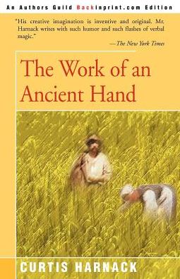 Cover for Curtis Harnack · The Work of an Ancient Hand (Paperback Book) (2000)