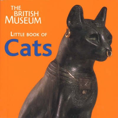Cover for Mavis Pilbeam · The British Museum Little Book of Cats - The British Museum Little Book of . . . (Pocketbok) (2004)